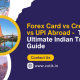 forex card vs credit card