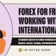 Forex for Freelancers Working with International Clients