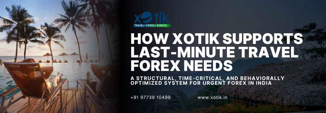 urgent-forex-india-last-minute-travel/