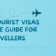 Types of Tourist Visas: A Complete Guide for Indian Travellers 3 types of tourists visas