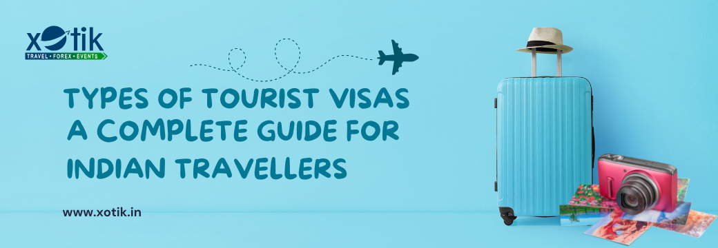 types of tourists visas