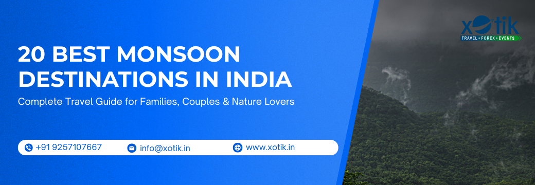 20 Best Monsoon Destinations in India